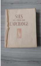 SOUS LES PIEDS DE L'ARCHANGE