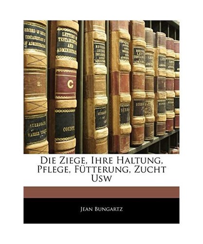 Die ziege ihre haltung - ziege,,