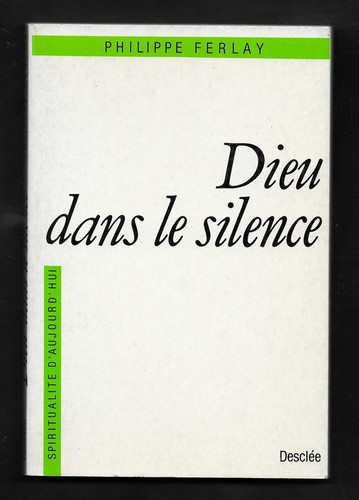 Dieu dans silence - dans, -"
