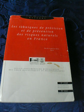 TRES RARE TECHNIQUES PREVISION RISQUE NATUREL FRANCE KERT DEPUTE SENAT ASSEMBLEE
