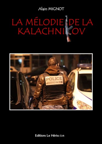 Mélodie la kalachnikov - la, de