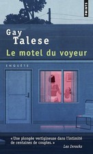 Le Motel du voyeur - Talese, Gay