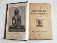 Anthologie bouddhique tome
