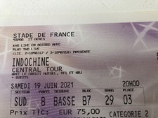 1 place assise très bien située pour le concert d'Indochine stade de France