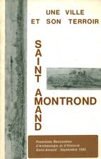 Livre une ville et son terroir Saint Amand Montrond 1985 book