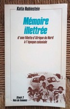 Livre Mémoire illettrée d'une fillette d'Afrique du Nord à l'époque coloniale