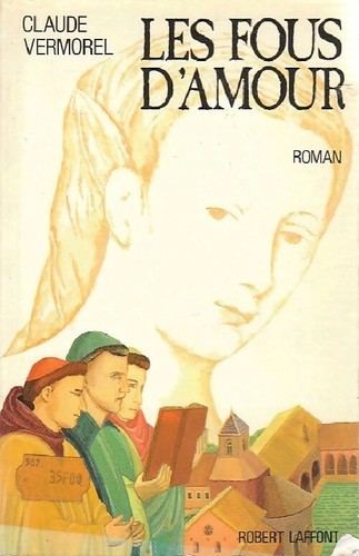 Les fous amour claude - d'amour,