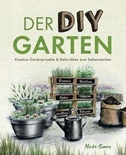 Der DIY Garten – Kreative