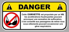 DANGER V8 CORVETTE SOUTIEN
