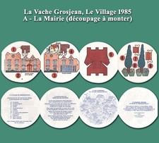 La Vache Grosjean, Le Village