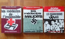 LES MÉDECINS DE L'IMPOSSIBLE/...MAUDITS/MANNEQUINS NUS C. Bernadac Guerre Nazis