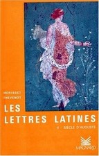 Les Lettres Latines. Tome 2
