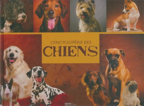 Encyclopédie des chiens - des,