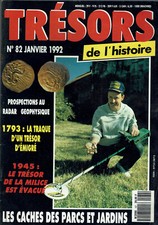 TRESORS DE L'HISTOIRE N°82 1992  detecteur detection treasure hunting orpaillage