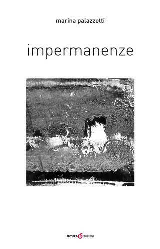 Marina palazzetti impermanenze - marina,
