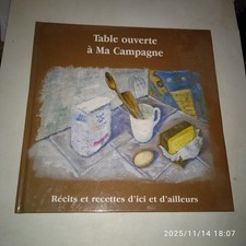 Table ouverte à Ma Campagne [ Angoulême ]. 2003. Recettes de cuisine.