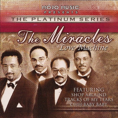 The miracles love machine - the,