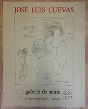 JOSE LUIS CUEVAS 1977 AFFICHE ORIGINALE LITHOGRAPHIEE GALERIE DE SEINE PARIS