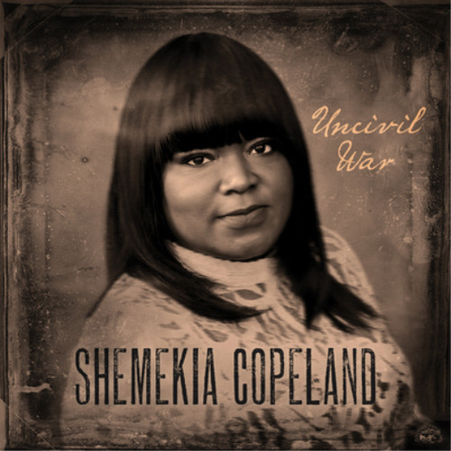 Shemekia copeland uncivil - copeland,