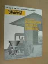  Prospectus / catalogue agricole : MELOTTE distributeur d'engrais centrifuge
