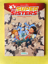 BD SUPER SISTERS contre super clones tome 1  + EMBOITAGE EO 2015 NEUF L7GF13