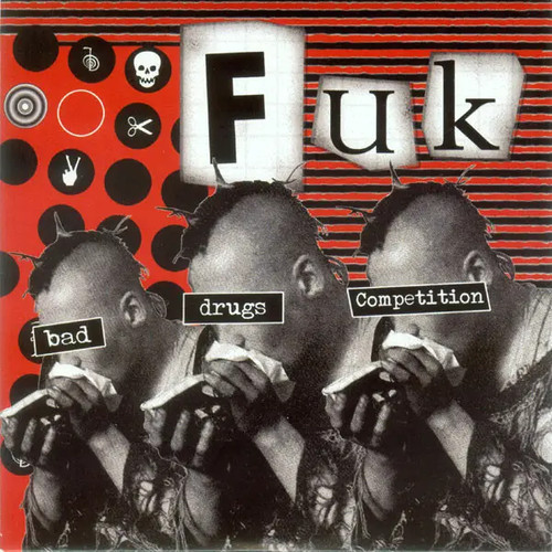 Fuk bad drugs competition - bad,