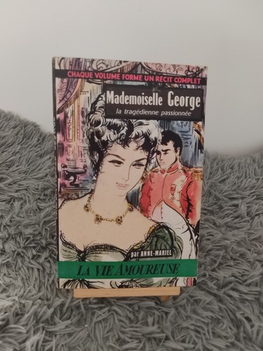 Mademoiselle george anne - /,