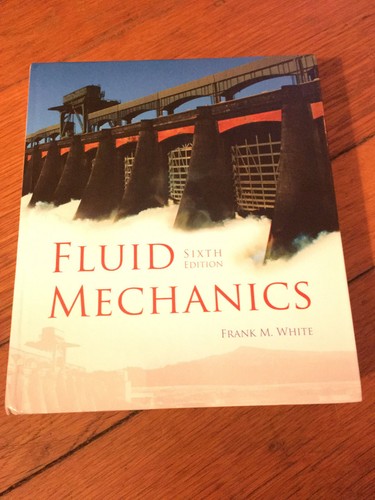 Fluid mechanics frank m - mechanics, by