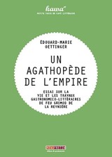 Un agathopède de l'empire - Oettinger, Edouard-Marie