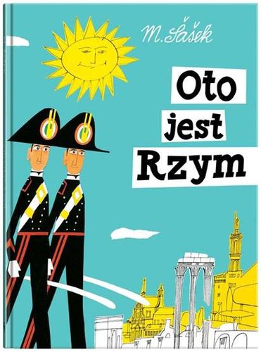 Oto jest rzym miroslav sasek - jest, /