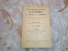 G BONNIER FLORE COMPLETE PORTATIVE DE LA FRANCE DE LA SUISSE ET DE LA BELGIQUE 