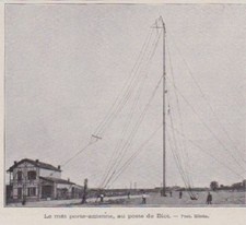 1901  --  TSF  LE MAT ANTENNE AU POSTE DE BIOT   3A975