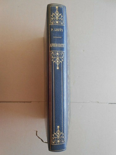 Aphrodite pierre louÿs - aphrodite, de