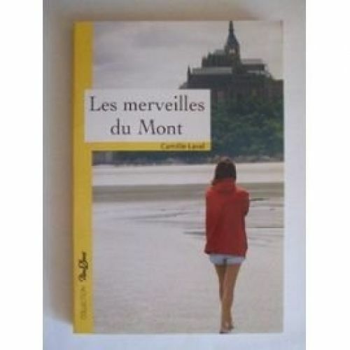 Les merveilles mont - les,