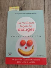 La Meilleure Façon De Manger - Livre Nutrition