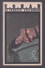 R.E. HOWARD . CONAN LE VENGEUR . TITRE SF N°63 . NICOLLET . 1983 .