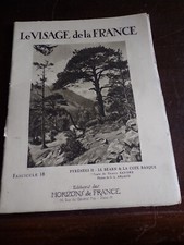 Revue " Le visage de France - fascicule n° 18 " Pyrénées 2 , le Béarn ...