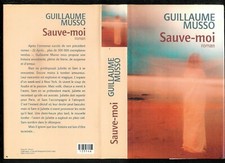 Guillaume Musso : Sauve-moi "