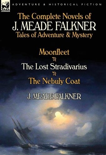 Meade falkner the complete - the,
