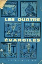 Les quatre evangiles [Poche] by COLLECTIF