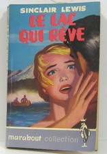 Le lac qui rêve | Sinclair Lewis | Etat correct
