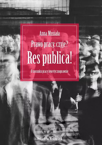 Prawo pracy czyje res - prawo,