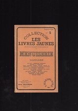 Menuiserie, Les livres jaunes
