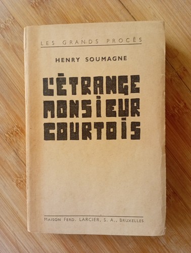 étrange monsieur courtois - monsieur,