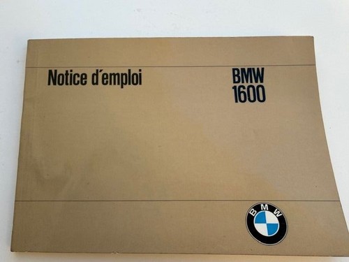 Bmw 1600 notice - notice, manuel