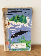 La bibliothèque de Suzette  1931 - La sorcière de l'île , Suzanne Rivière