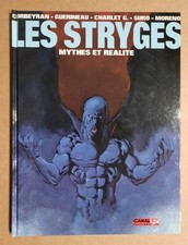 LE CHANT DES STRYGES Hors-série Canal BD Mythes et réalités EO ETAT NEUF