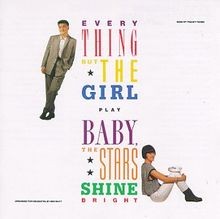 Baby the stars - the, bright