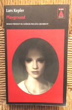 Livre roman fantastique Playground de Lars Kepler