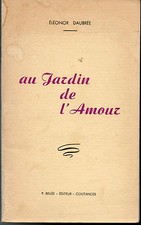 Au jardin de l'Amour par Éléonor Daubrée.Poésies.Manche.Gouville sur mer.